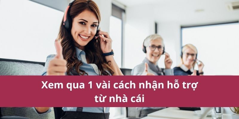 Cách nhận hỗ trợ từ nhà cái tại Xóc Đĩa nhanh chóng nhất 2 Toàn bộ phương thức liên hệ hỗ trợ từ nhà cái tại Xóc Đĩa